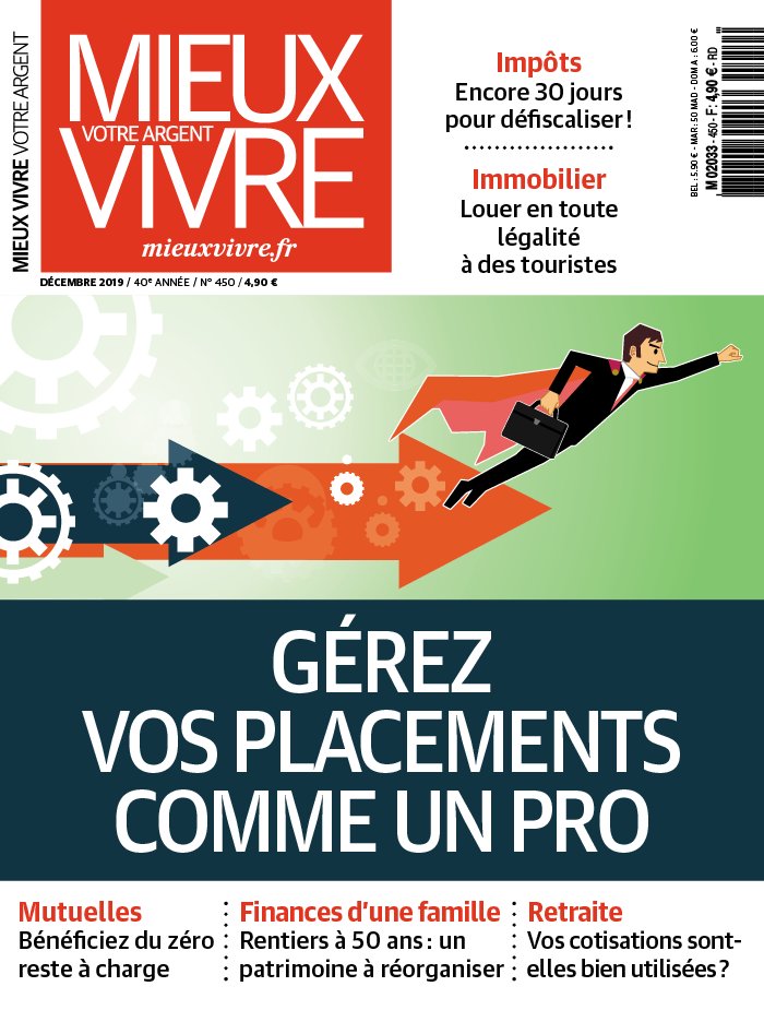 Mieux Vivre Votre Argent 22 novembre 2019 Abonnement Mieux Vivre Votre Argent Pas Cher avec le BOUQUET ePresse.fr