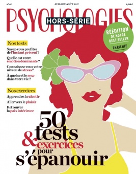 Psychologies Hors-Série N°40 du 06 juillet 2017 à télécharger sur iPad