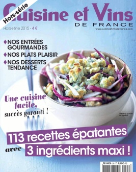 Cuisine et Vins de France Hors - Série N°25 du 04 mai 2015 à télécharger sur iPad
