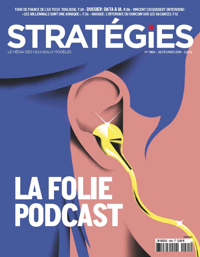 Stratégies 28 février 2019 Stratégies N°1984 du 28 février 2019 à télécharger sur iPad