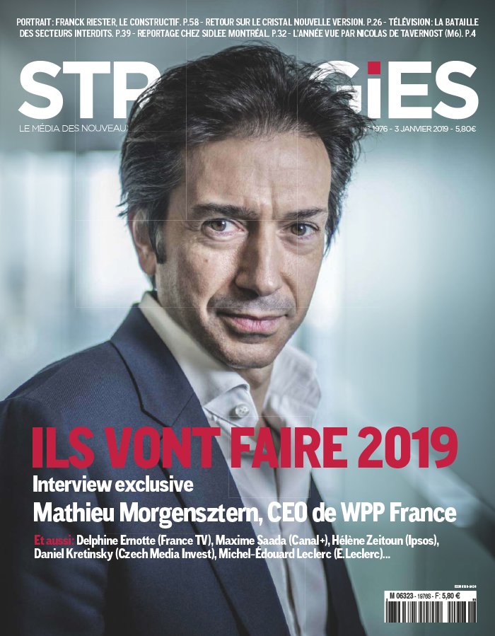 Stratégies 03 janvier 2019 Stratégies N°1976 du 03 janvier 2019 à télécharger sur iPad