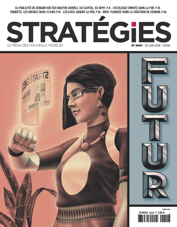 Stratégies 20 juin 2019 Stratégies N°2000 du 20 juin 2019 à télécharger sur iPad