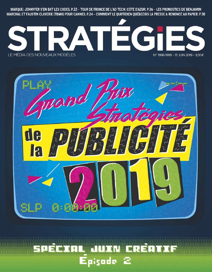 Stratégies 13 juin 2019 Stratégies N°1998 du 13 juin 2019 à télécharger sur iPad
