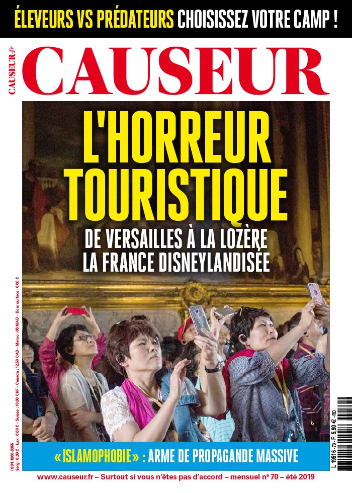 Causeur 09 juillet 2019 Abonnement Causeur Pas Cher avec le BOUQUET ePresse.fr