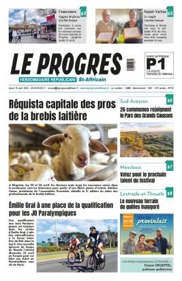 Lisez Le Progrès Saint-Affricain du 18 avril 2024 sur ePresse.fr