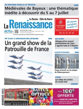 Lisez La Renaissance - Le Bessin du 16 mai 2024 sur ePresse.fr