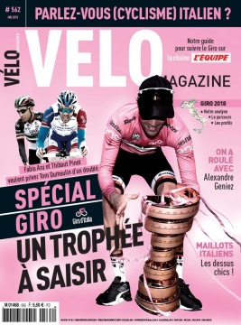 Vélo Magazine N°562 du 01 mai 2018 à télécharger sur iPad