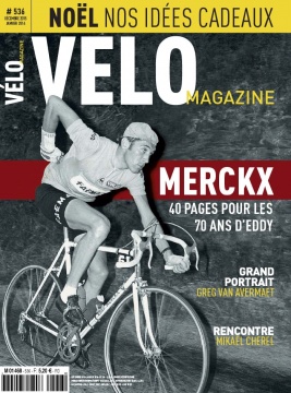 Vélo Magazine N°536 du 03 décembre 2015 à télécharger sur iPad