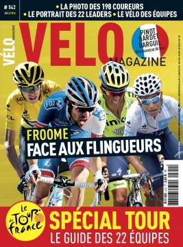 Vélo Magazine N°542 du 30 juin 2016 à télécharger sur iPad