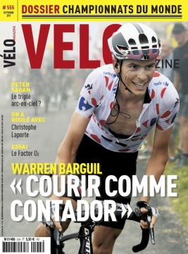 Vélo Magazine N°555 du 01 septembre 2017 à télécharger sur iPad