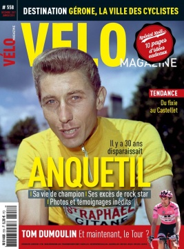 Vélo Magazine N°558 du 01 décembre 2017 à télécharger sur iPad