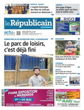 Lisez Le Républicain Lot et Garonne du 11 avril 2024 sur ePresse.fr