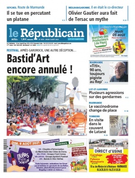 Le Républicain Lot et Garonne N°3970 du 05 août 2021 à télécharger sur iPad