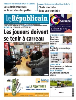 Le Républicain Lot et Garonne N°3851 du 25 avril 2019 à télécharger sur iPad