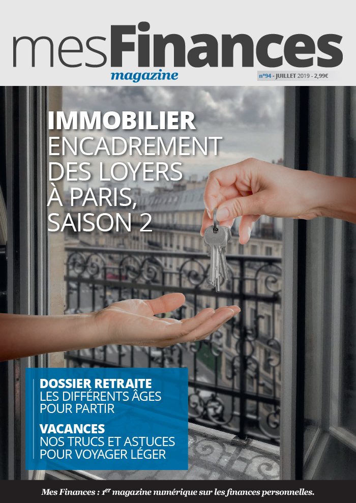 Mes Finances Magazine 05 juillet 2019 Mes Finances Magazine