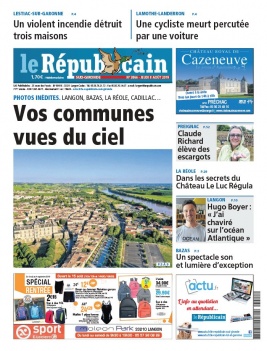 Le Républicain Sud Gironde N°3866 du 08 août 2019 à télécharger sur iPad