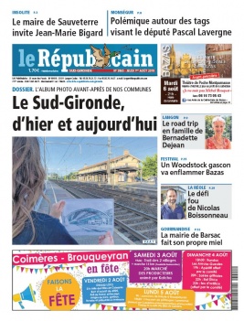 Le Républicain Sud Gironde N°3865 du 01 août 2019 à télécharger sur iPad