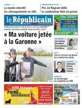 Le Républicain Sud Gironde N°3846 du 21 mars 2019 à télécharger sur iPad