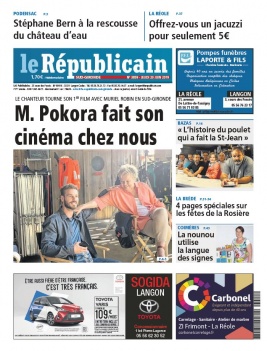 Le Républicain Sud Gironde N°3859 du 20 juin 2019 à télécharger sur iPad