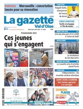 La Gazette du Val d'Oise N°2404 du 06 avril 2022 à télécharger sur iPad