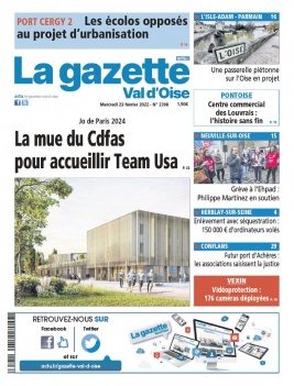 La Gazette du Val d'Oise N°2398 du 23 février 2022 à télécharger sur iPad