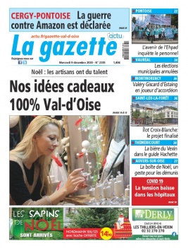 La Gazette du Val d'Oise N°2335 du 09 décembre 2020 à télécharger sur iPad
