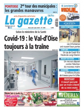 La Gazette du Val d'Oise N°2308 du 03 juin 2020 à télécharger sur iPad