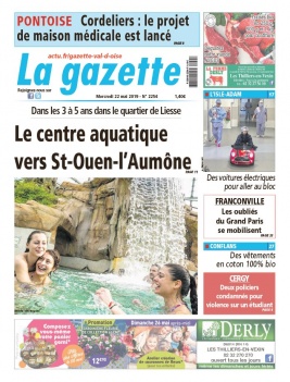 La Gazette du Val d'Oise N°2254 du 22 mai 2019 à télécharger sur iPad