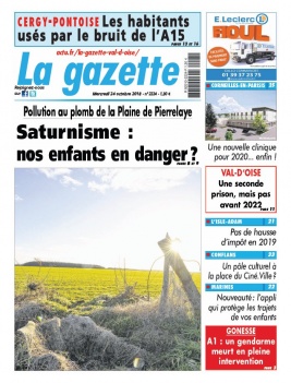 La Gazette du Val d'Oise N°2224 du 24 octobre 2018 à télécharger sur iPad