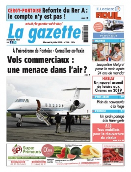La Gazette du Val d'Oise N°2208 du 04 juillet 2018 à télécharger sur iPad
