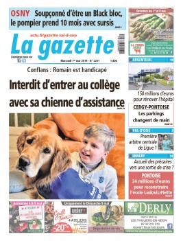 La Gazette du Val d'Oise N°2251 du 01 mai 2019 à télécharger sur iPad