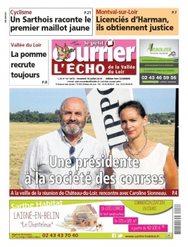 Le Petit Courrier L'Echo de la Vallée du Loir N°3473 du 19 juillet 2019 à télécharger sur iPad