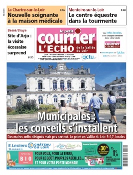 Le Petit Courrier L'Echo de la Vallée du Loir N°3517 du 22 mai 2020 à télécharger sur iPad