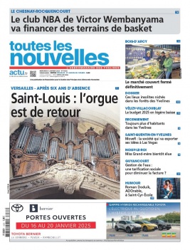 Lisez Toutes Les Nouvelles - Versailles du 08 janvier 2025 sur ePresse.fr