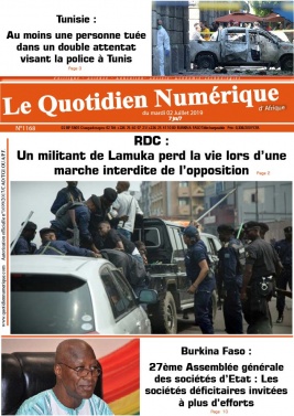 Quotidien Numérique d'Afrique N°1168 du 02 juillet 2019 à télécharger sur iPad