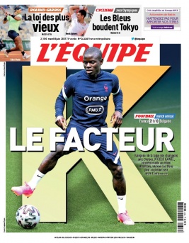 L'Equipe 08 juin 2021 L'Equipe N°24406 du 08 juin 2021 à télécharger sur iPad
