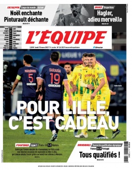 L'Equipe 15 mars 2021 L'Equipe N°24322 du 15 mars 2021 à télécharger sur iPad