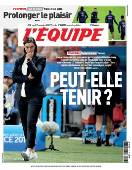 L'Equipe 17 novembre 2020 L'Equipe N°24218 du 17 novembre 2020 à télécharger sur iPad