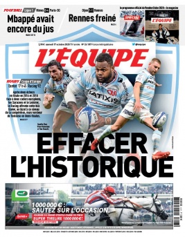 L'Equipe 17 octobre 2020 L'Equipe N°24187 du 17 octobre 2020 à télécharger sur iPad