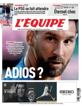 L'Equipe 26 août 2020 L'Equipe N°24135 du 26 août 2020 à télécharger sur iPad