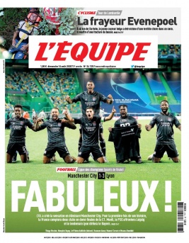 L'Equipe 16 août 2020 L'Equipe N°24125 du 16 août 2020 à télécharger sur iPad
