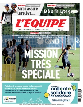 L'Equipe 10 août 2020 L'Equipe N°24119 du 10 août 2020 à télécharger sur iPad