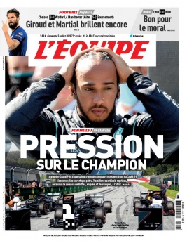 L'Equipe 05 juillet 2020 L'Equipe N°24083 du 05 juillet 2020 à télécharger sur iPad