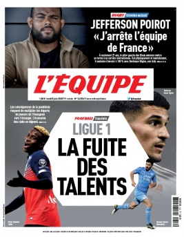 L'Equipe 08 juin 2020 L'Equipe N°24056 du 08 juin 2020 à télécharger sur iPad