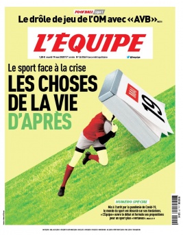 L'Equipe 19 mai 2020 L'Equipe N°24036 du 19 mai 2020 à télécharger sur iPad