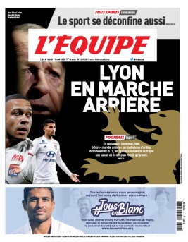 L'Equipe 11 mai 2020 L'Equipe N°24028 du 11 mai 2020 à télécharger sur iPad