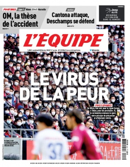 L'Equipe 28 février 2020 L'Equipe N°23956 du 28 février 2020 à télécharger sur iPad
