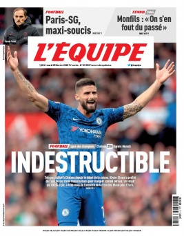 L'Equipe 25 février 2020 L'Equipe N°23953 du 25 février 2020 à télécharger sur iPad