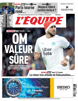 L'Equipe 22 décembre 2019 L'Equipe N°23888 du 22 décembre 2019 à télécharger sur iPad