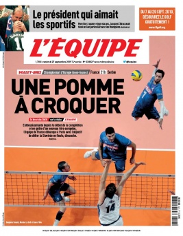 L'Equipe 27 septembre 2019 L'Equipe N°23802 du 27 septembre 2019 à télécharger sur iPad